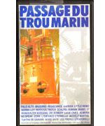 Compilation Le passage du trou marin